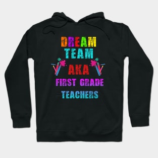 Scratchy first grade teachers dream team pink and blue Hoodie